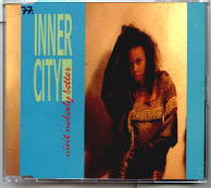 Inner City - Ain't Nobody Better